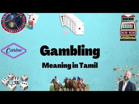 gambling meaning in tamil